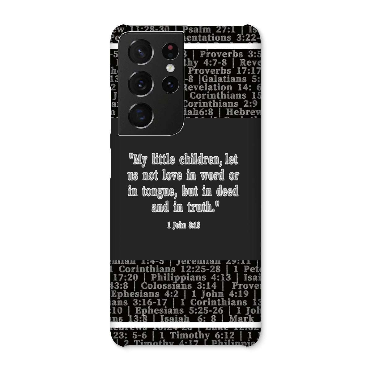 1 John 3:18 Verse Snap Phone Case ****