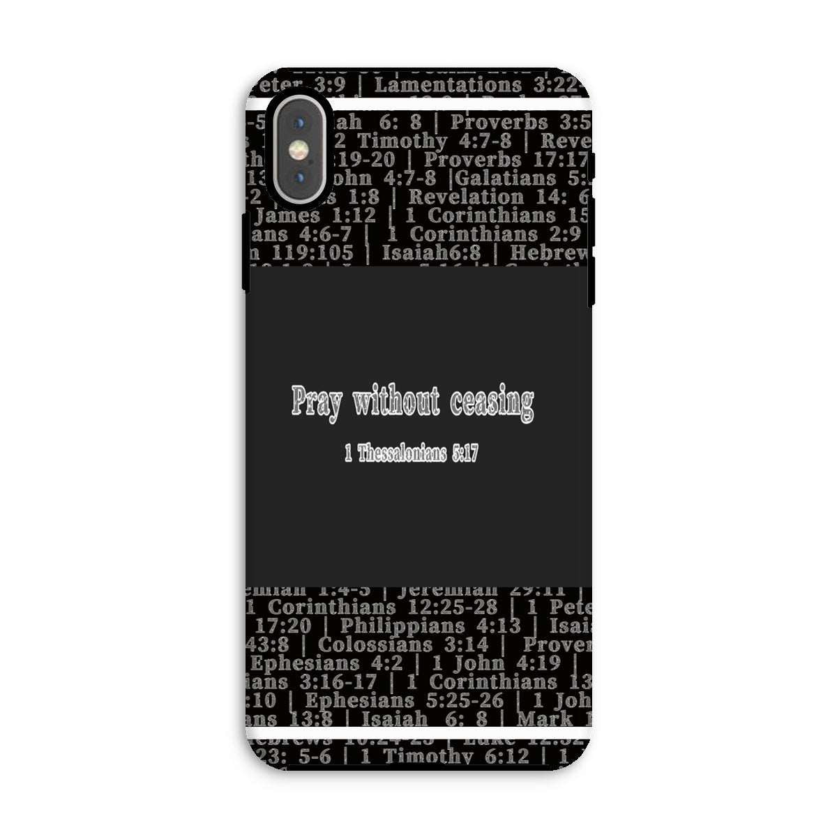 1 Thess 5:17 Verse Tough Phone Case***