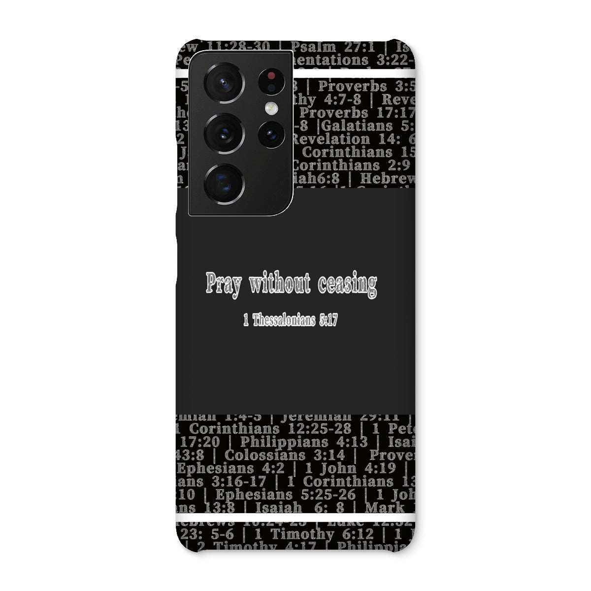1 Thess 5:17 Verse Snap Phone Case ****