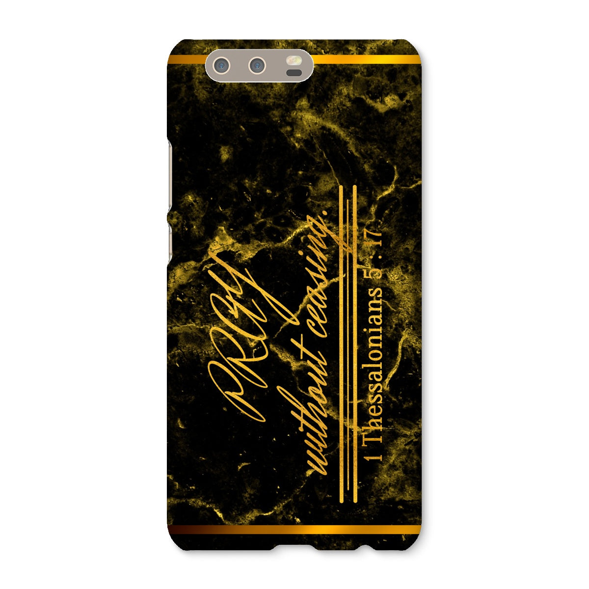 Pray Without Ceasing || 1 Thess 5:17 Snap Phone Case