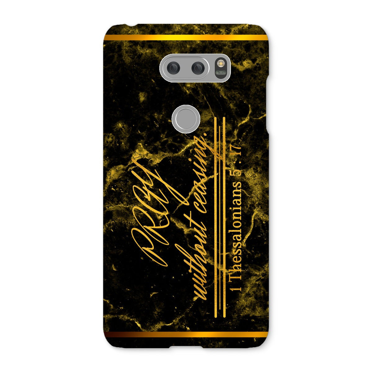 Pray Without Ceasing || 1 Thess 5:17 Snap Phone Case