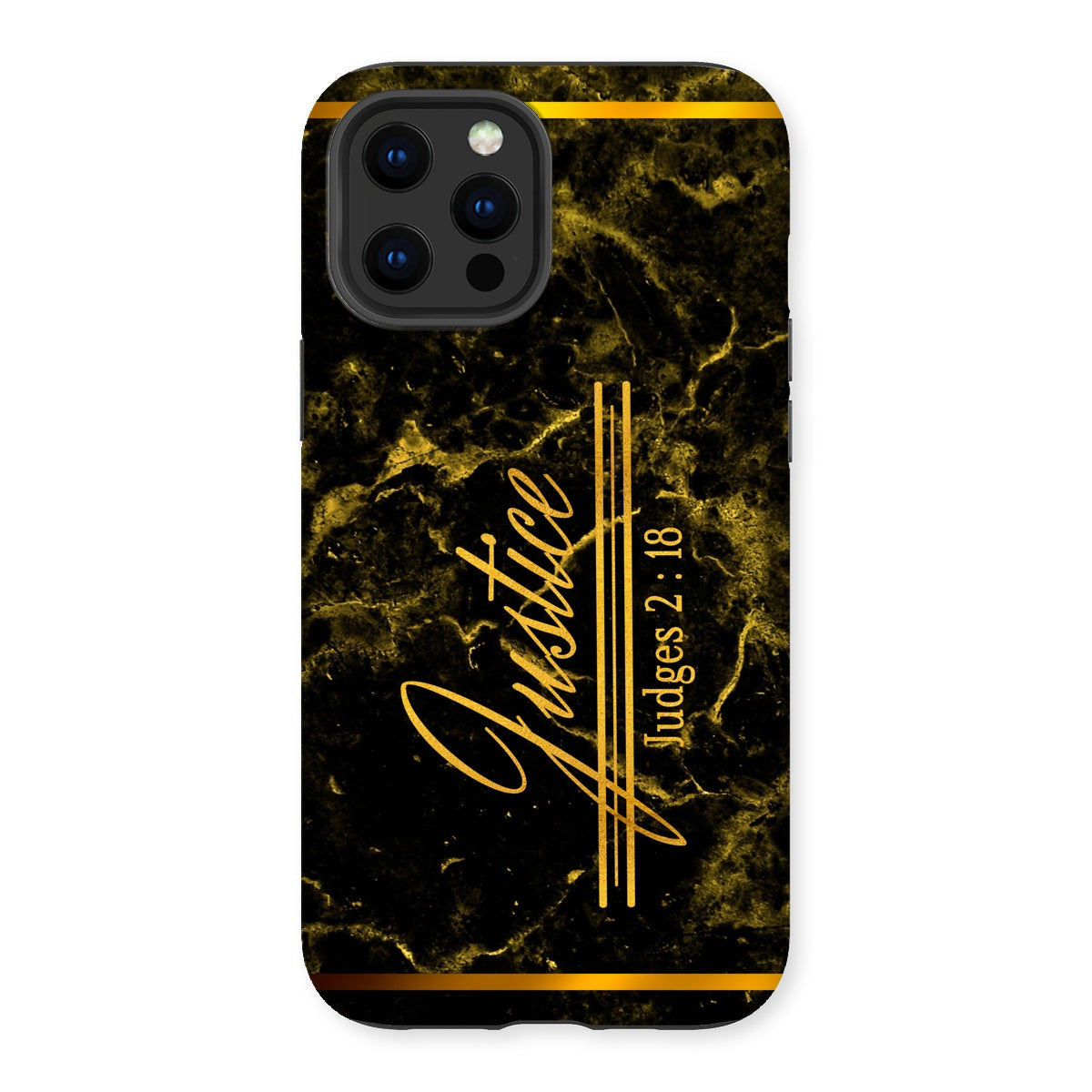 Justice || Judges 2:18 Tough Phone Case