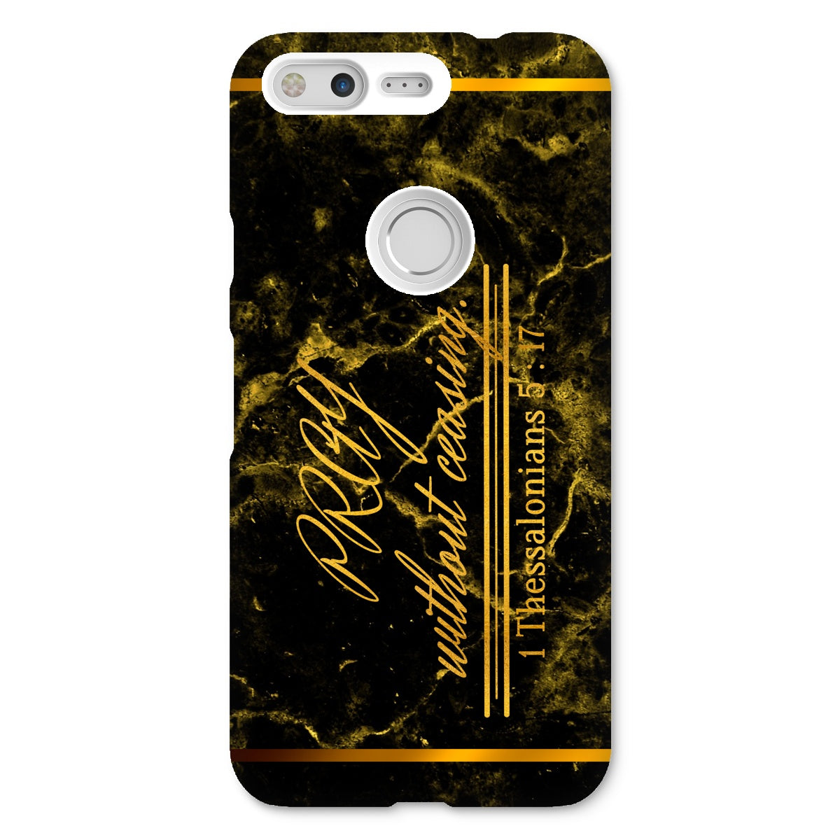 Pray Without Ceasing || 1 Thess 5:17 Snap Phone Case