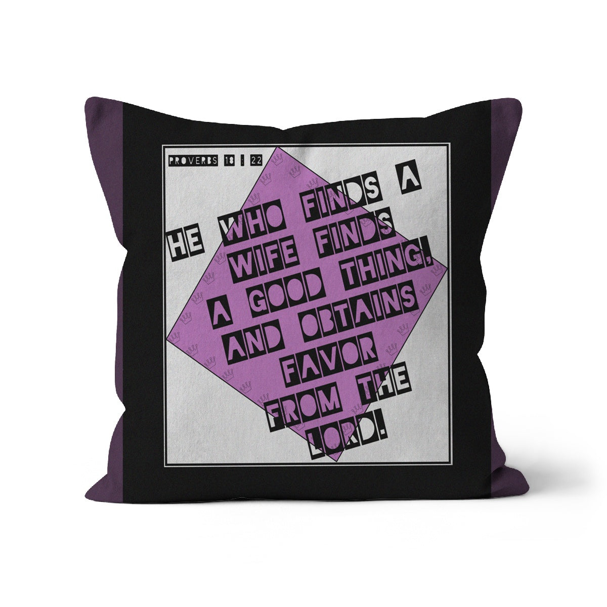 His Reto Proverbs 18:22 Faux Suede Cushion
