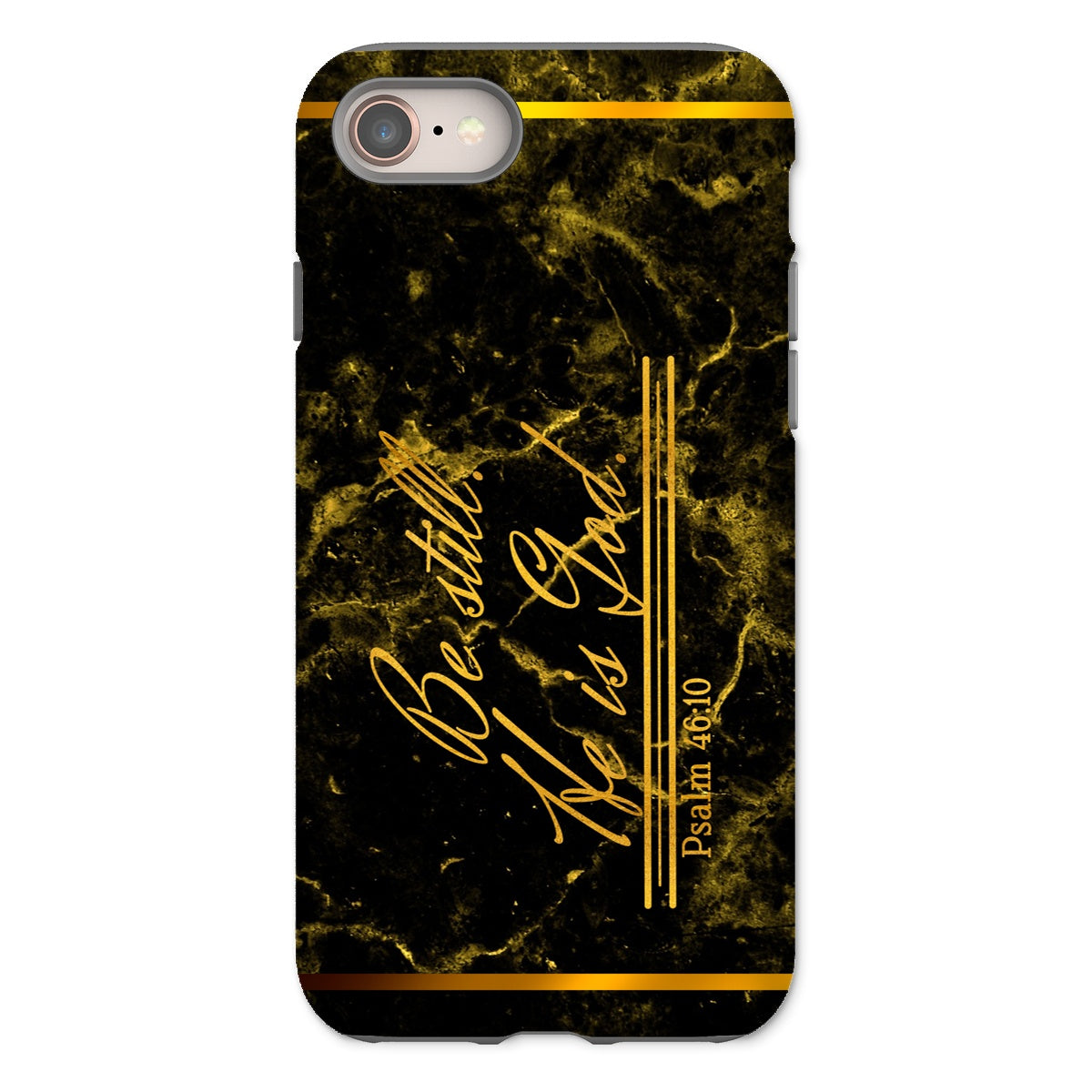 Be Still He is God || Psalm 46:10 Tough Phone Case