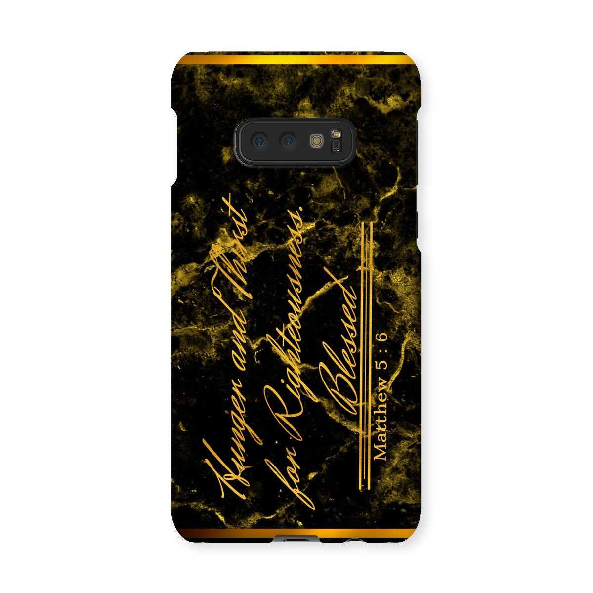 Hunger and Thirst for Righteousness || Matthew 5:6 Snap Phone Case