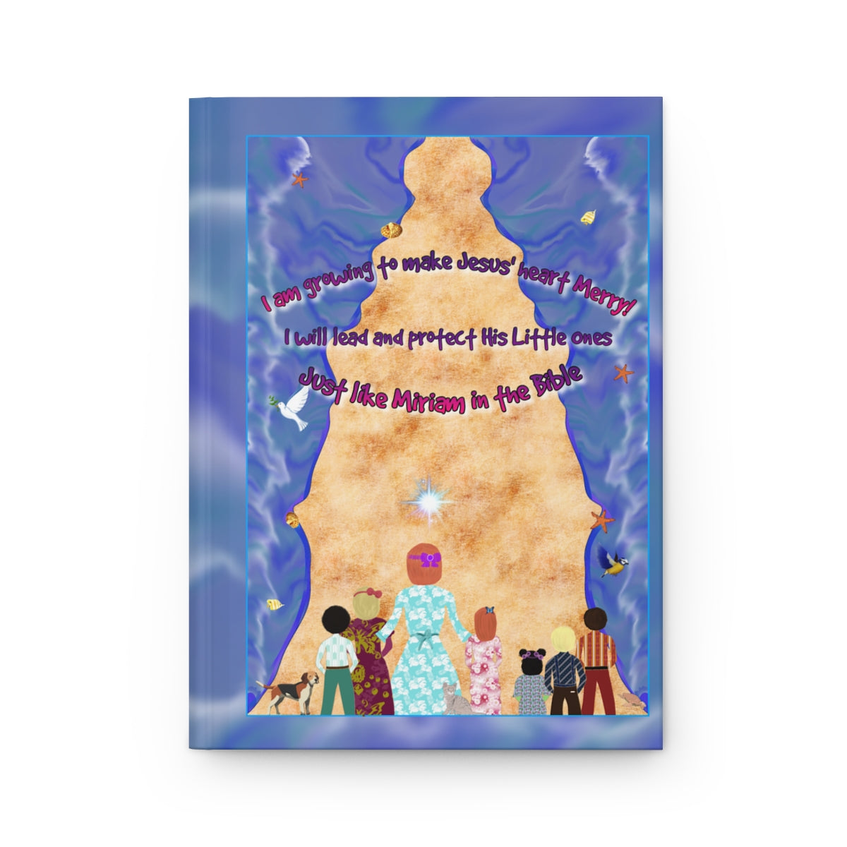 Making Jesus Merry Like Miriam Hardcover Journal