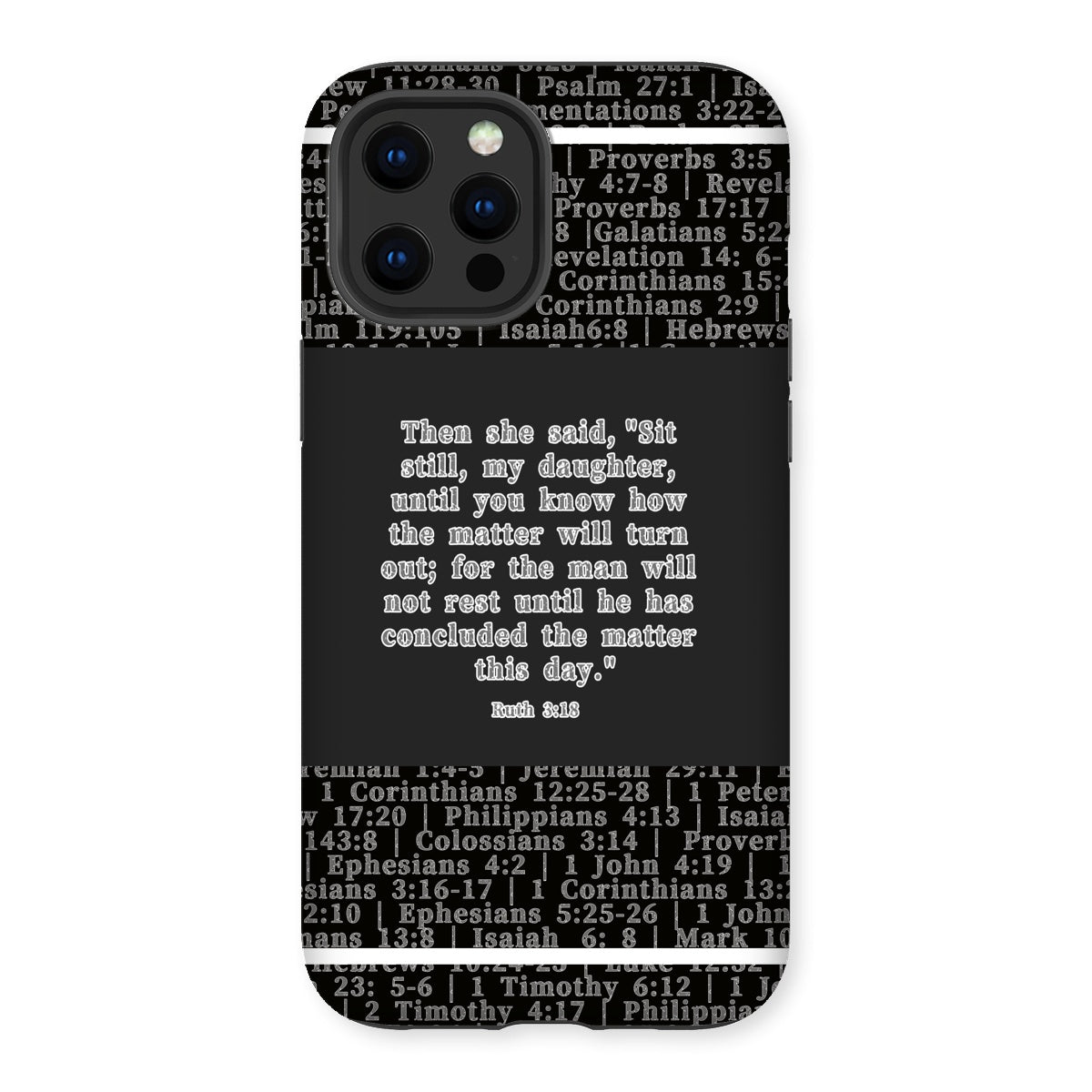 Ruth 3:18 Verse Tough Phone Case