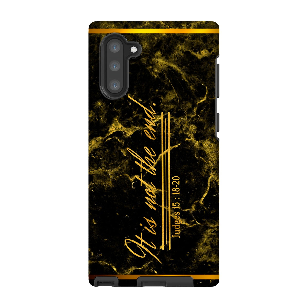 It Is Not The End || Judges 5:18-20 Tough Phone Case