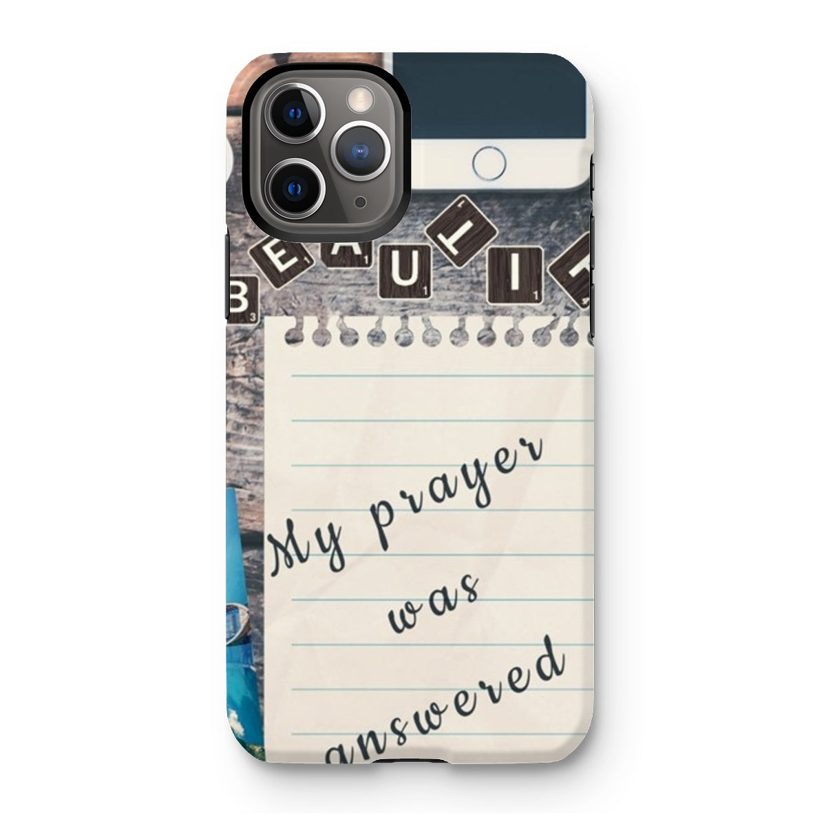 My Prayer Was Answered Tough Phone Case