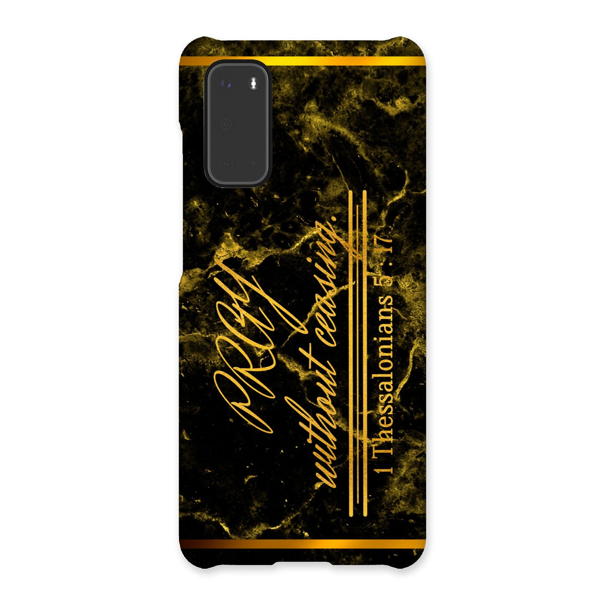 Pray Without Ceasing || 1 Thess 5:17 Snap Phone Case
