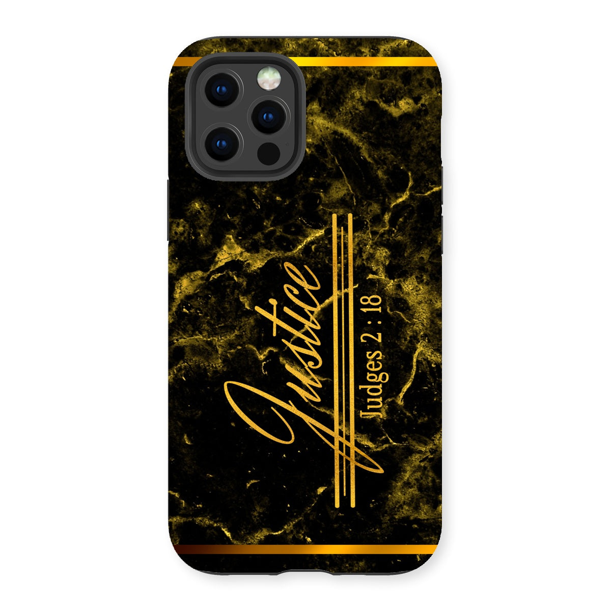 Justice || Judges 2:18 Tough Phone Case