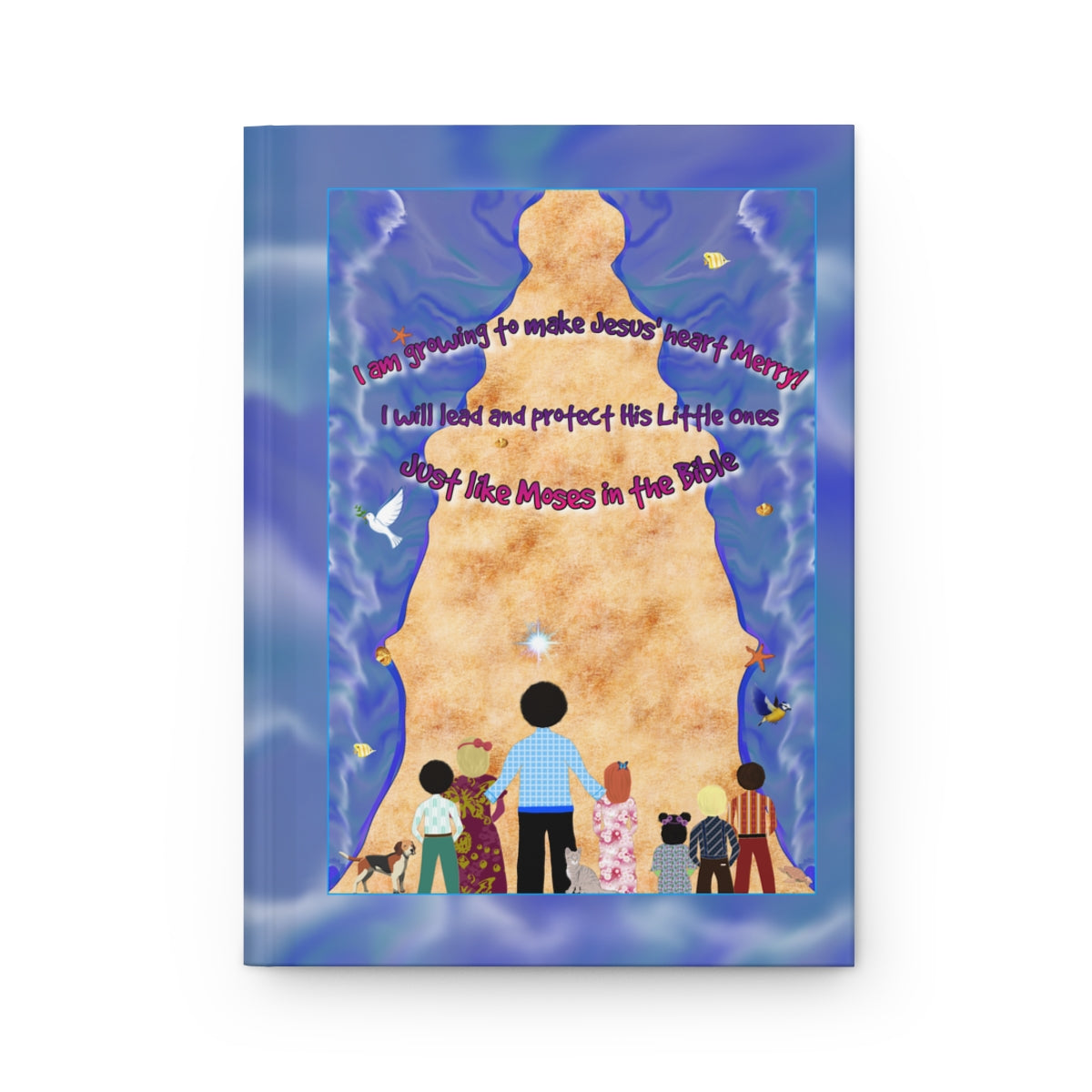 Making Jesus Merry Like Moses Hardcover Journal