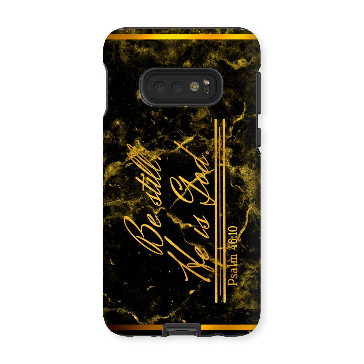 Be Still He is God || Psalm 46:10 Tough Phone Case