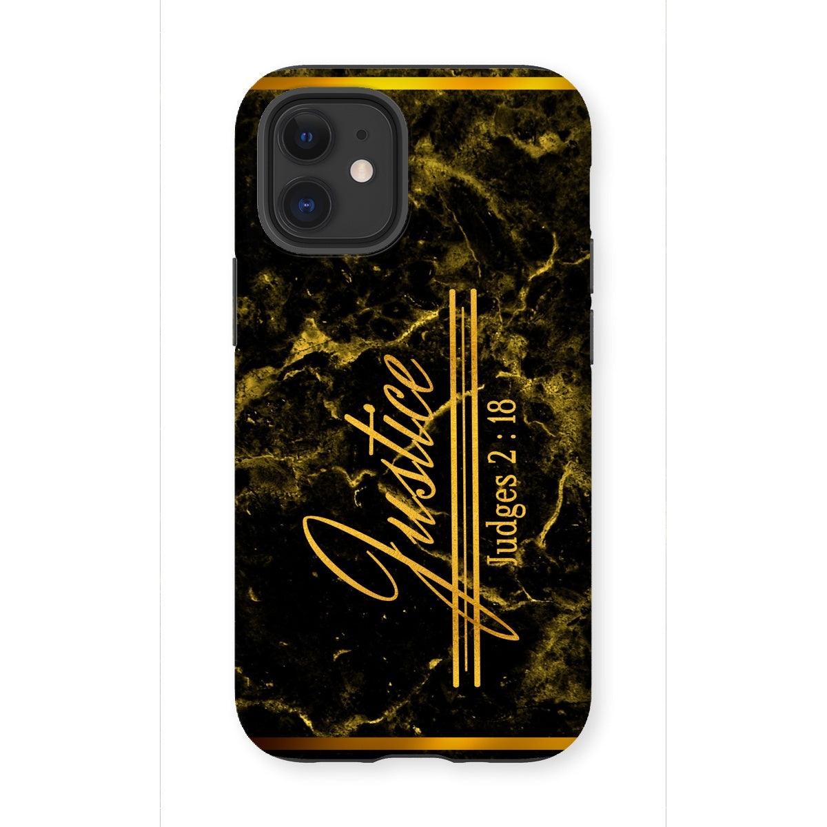 Justice || Judges 2:18 Tough Phone Case