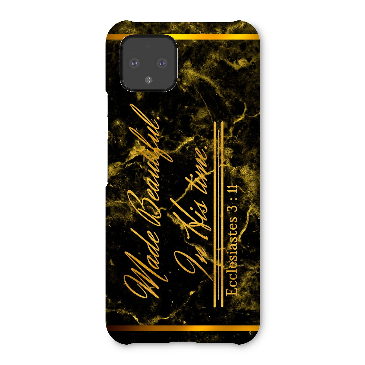 Made Beautiful in His Time || Ecclesiastes 3:11 Snap Phone Case