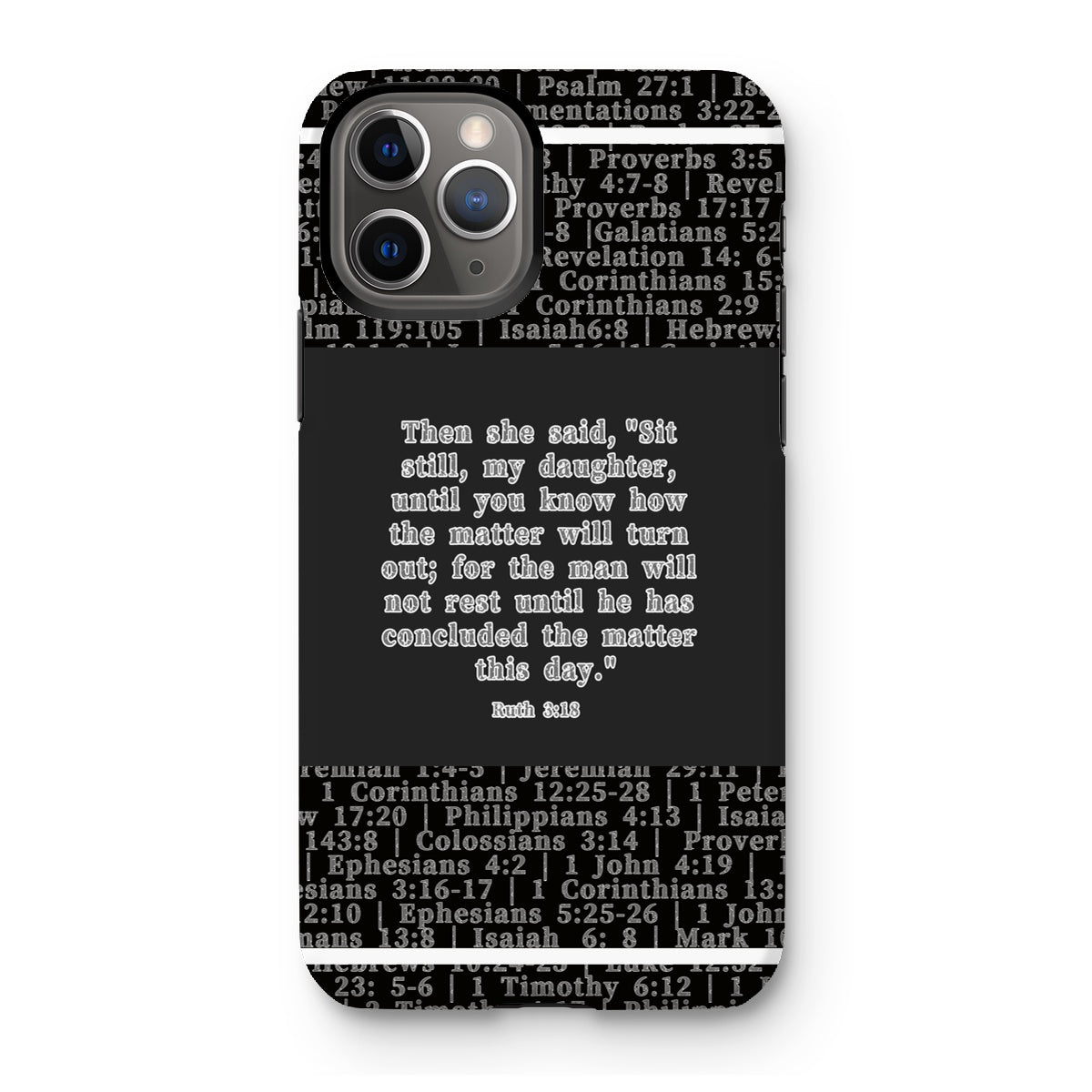 Ruth 3:18 Verse Tough Phone Case