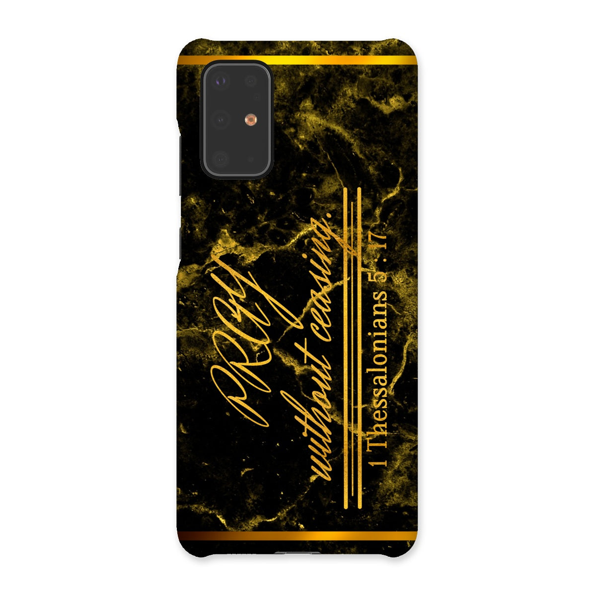 Pray Without Ceasing || 1 Thess 5:17 Snap Phone Case