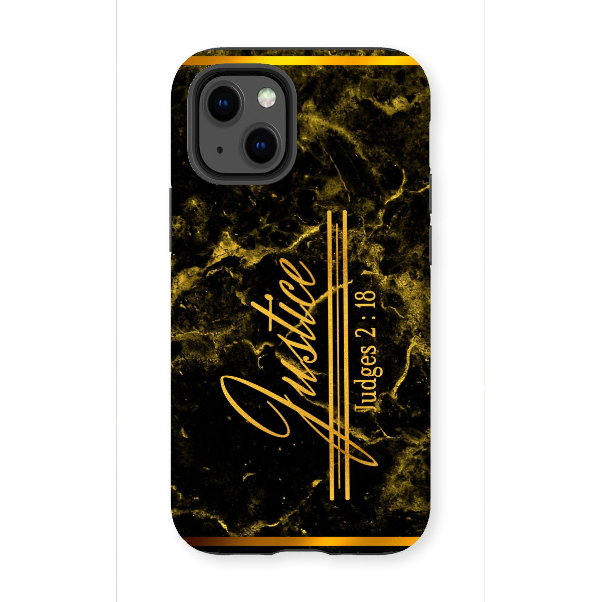 Justice || Judges 2:18 Tough Phone Case