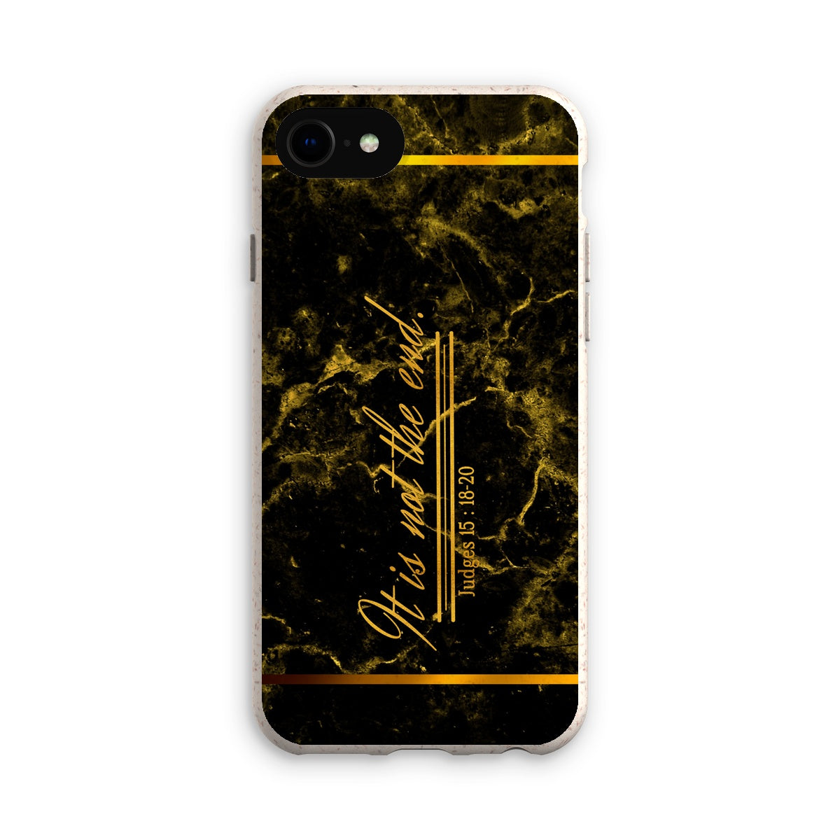 It Is Not The End || Judges 5:18-20 Eco Phone Case