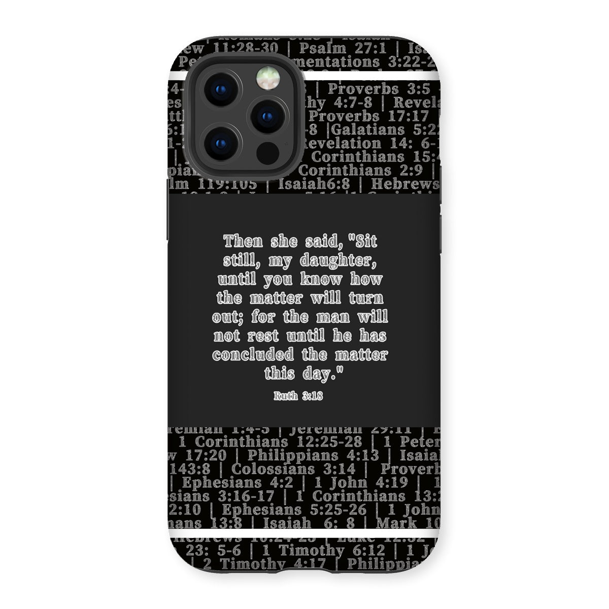 Ruth 3:18 Verse Tough Phone Case