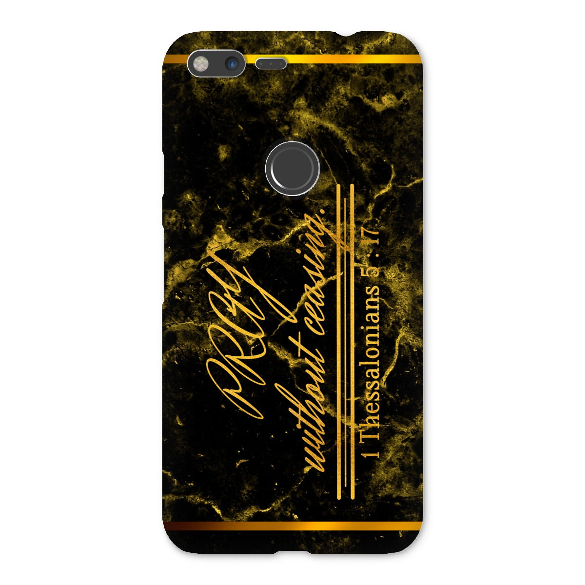 Pray Without Ceasing || 1 Thess 5:17 Snap Phone Case