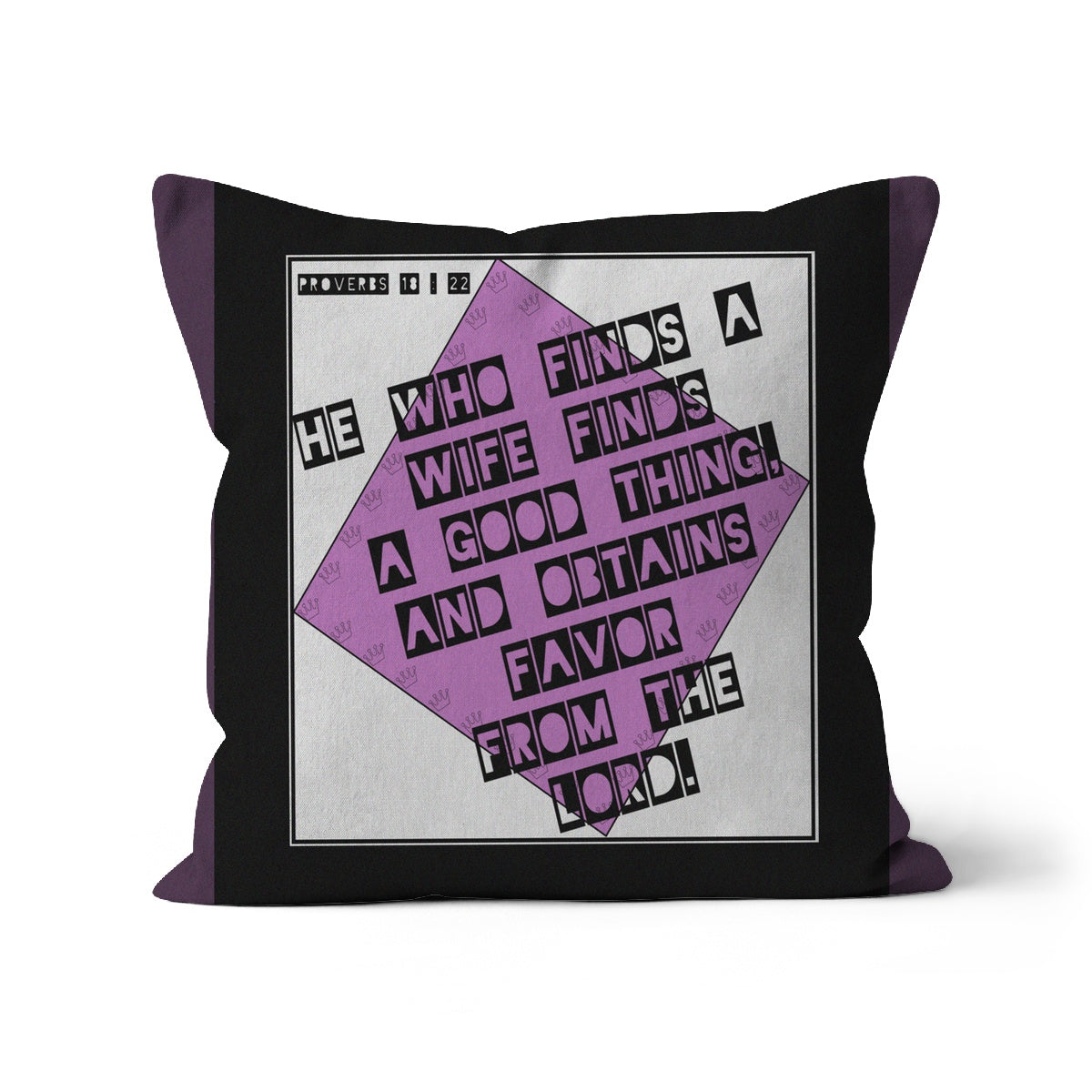 His Reto Proverbs 18:22 Faux Suede Cushion