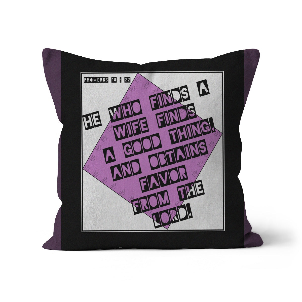 His Reto Proverbs 18:22 Faux Suede Cushion