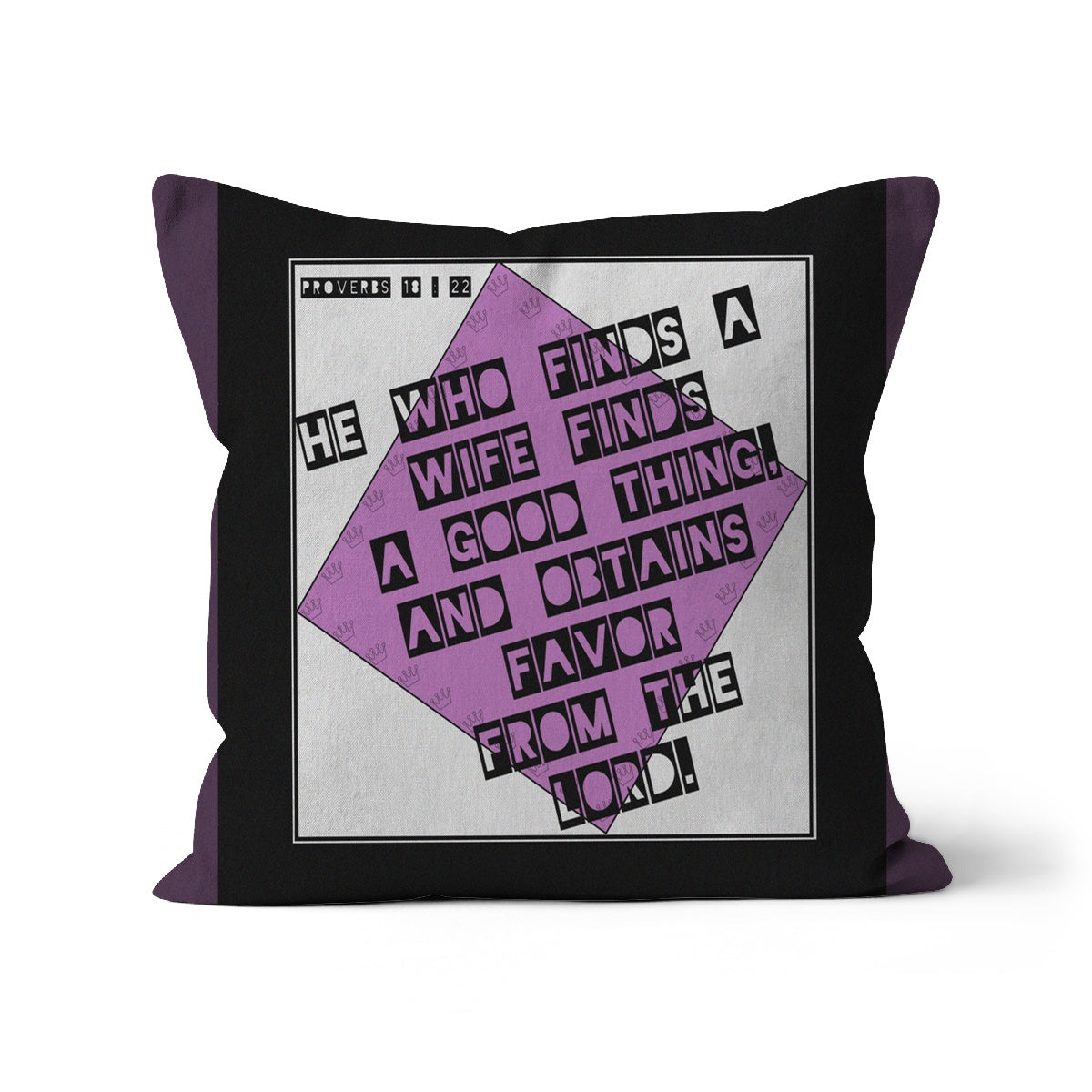 His Reto Proverbs 18:22 Faux Suede Cushion