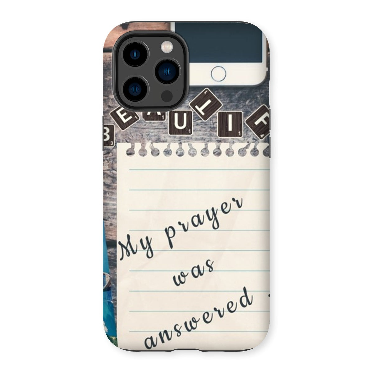 My Prayer Was Answered Tough Phone Case