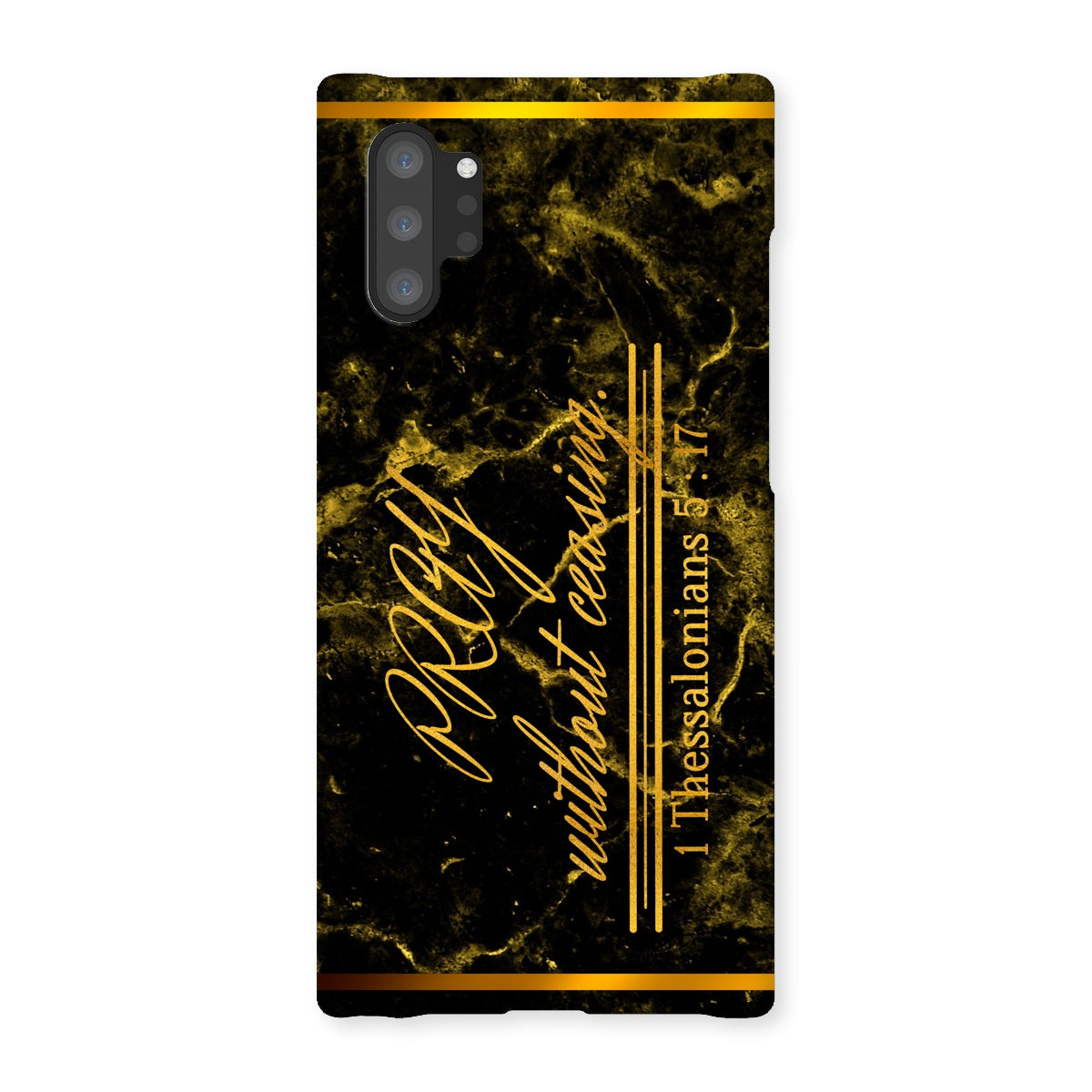 Pray Without Ceasing || 1 Thess 5:17 Snap Phone Case