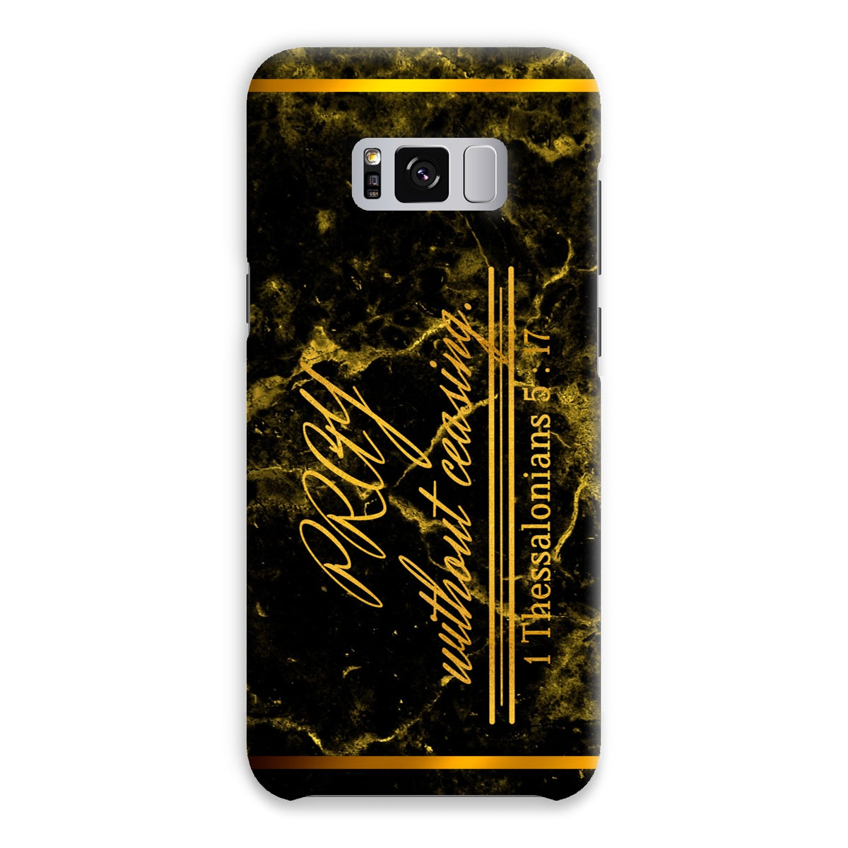 Pray Without Ceasing || 1 Thess 5:17 Snap Phone Case