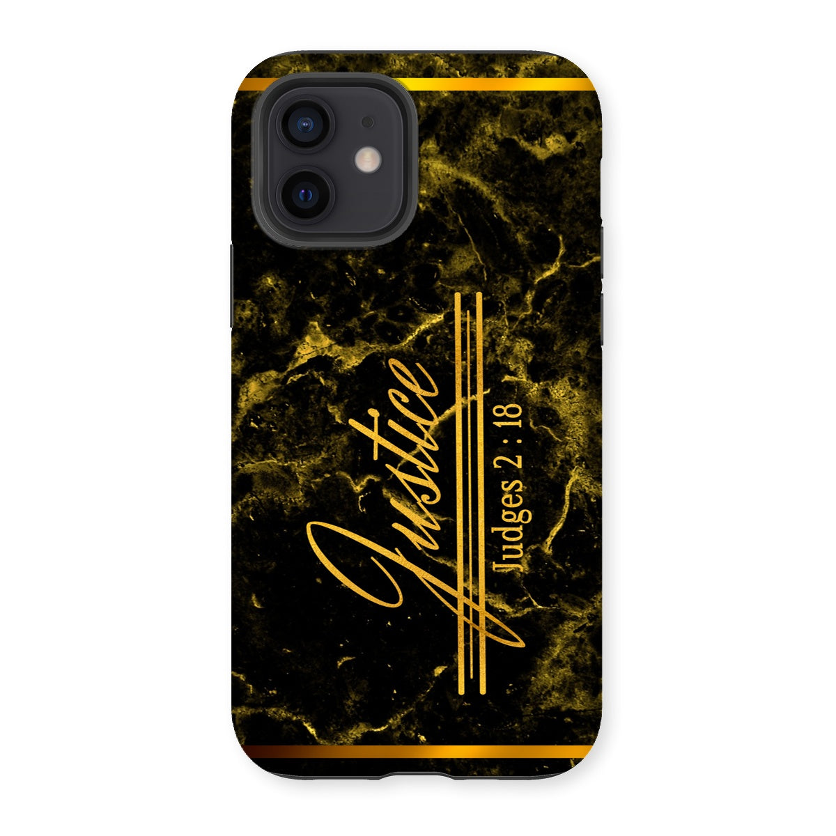 Justice || Judges 2:18 Tough Phone Case
