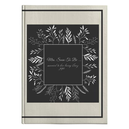 Black Framed Mrs. Soon to Be Journal