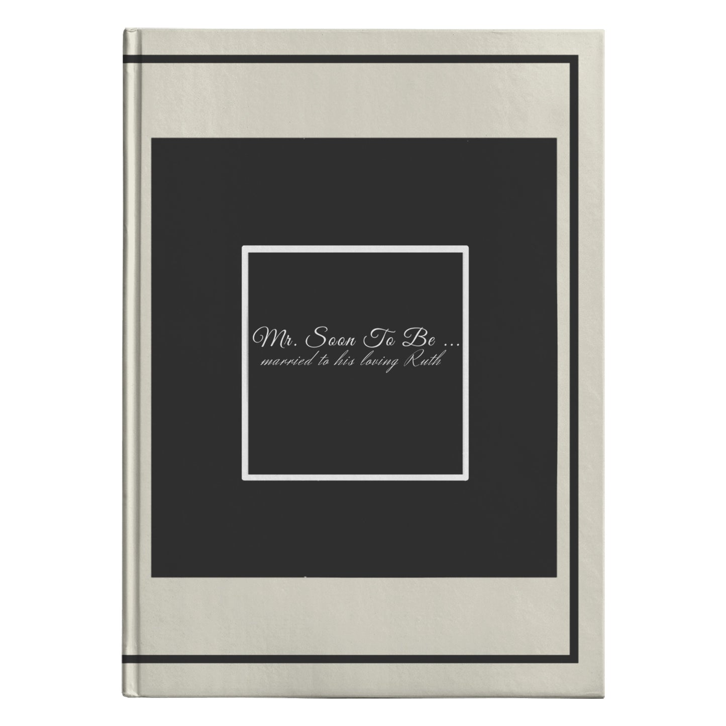 Black Framed Mr. Soon To Be Journal