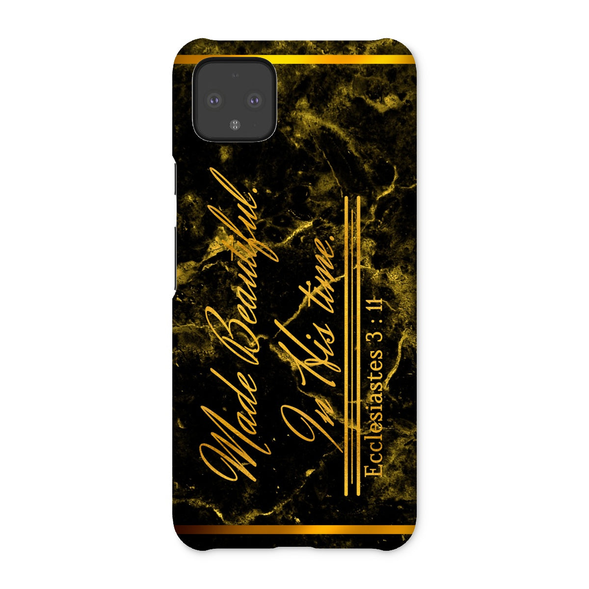 Made Beautiful in His Time || Ecclesiastes 3:11 Snap Phone Case