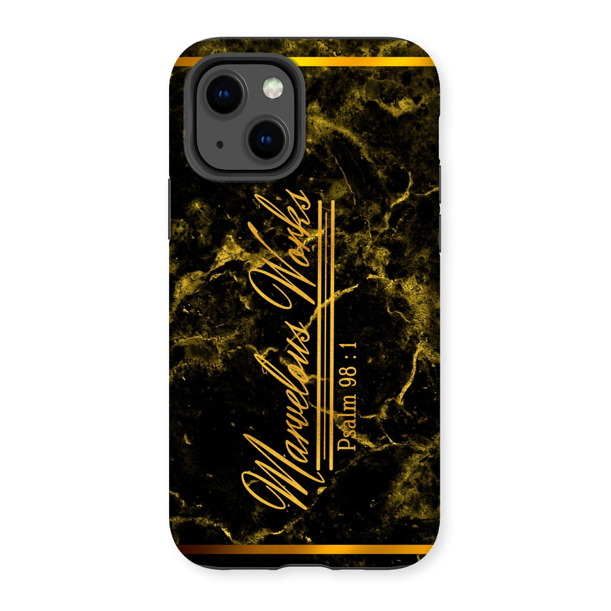 Marvelous Works || Psalm 98 Tough Phone Case