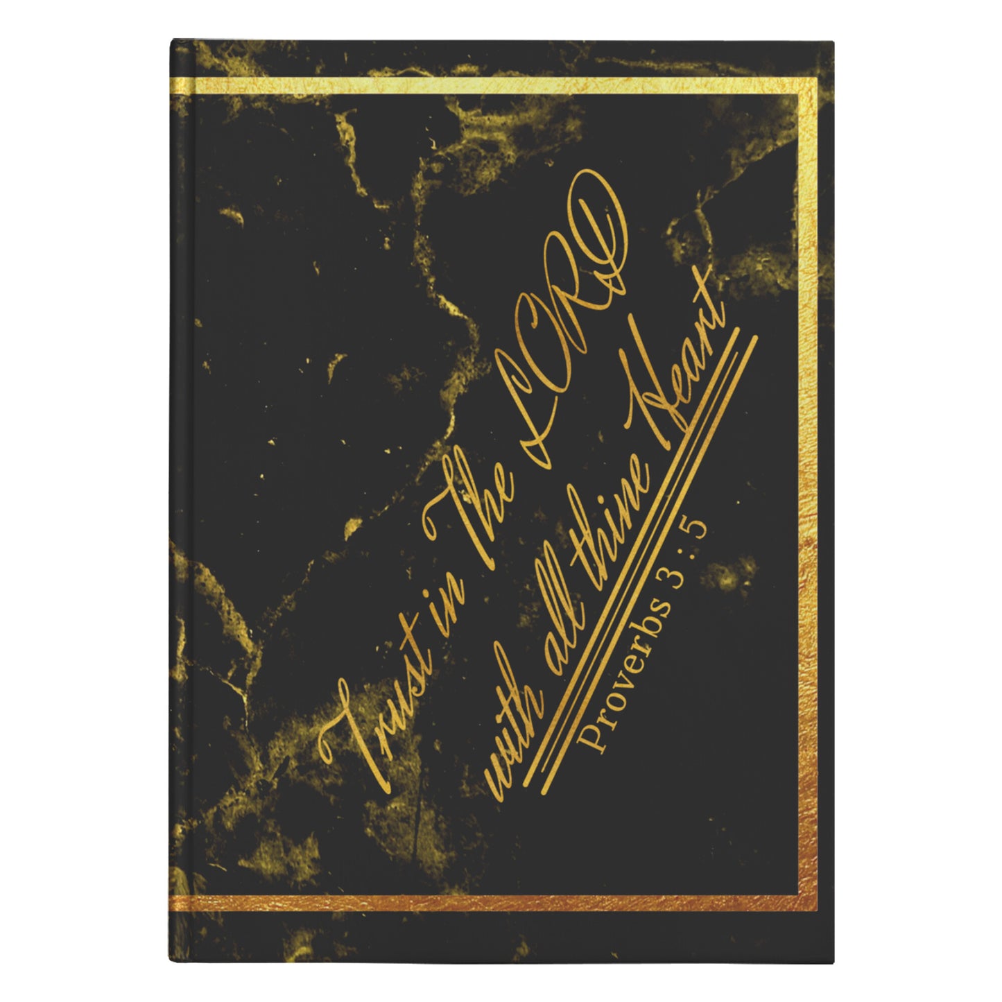 Trust in the LORD || Proverbs 3:5 Journal