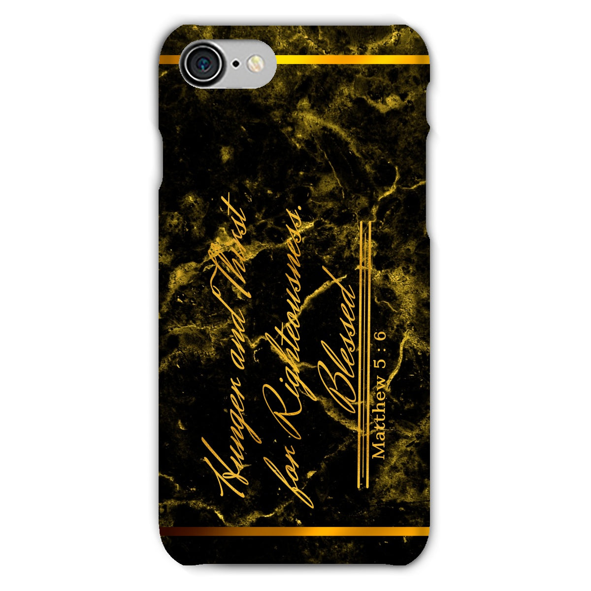 Hunger and Thirst for Righteousness || Matthew 5:6 Snap Phone Case