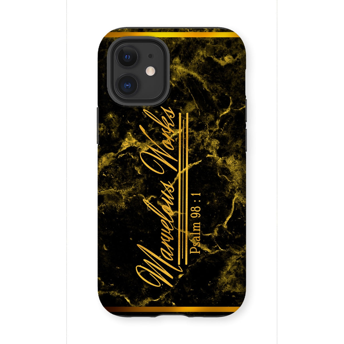Marvelous Works || Psalm 98 Tough Phone Case