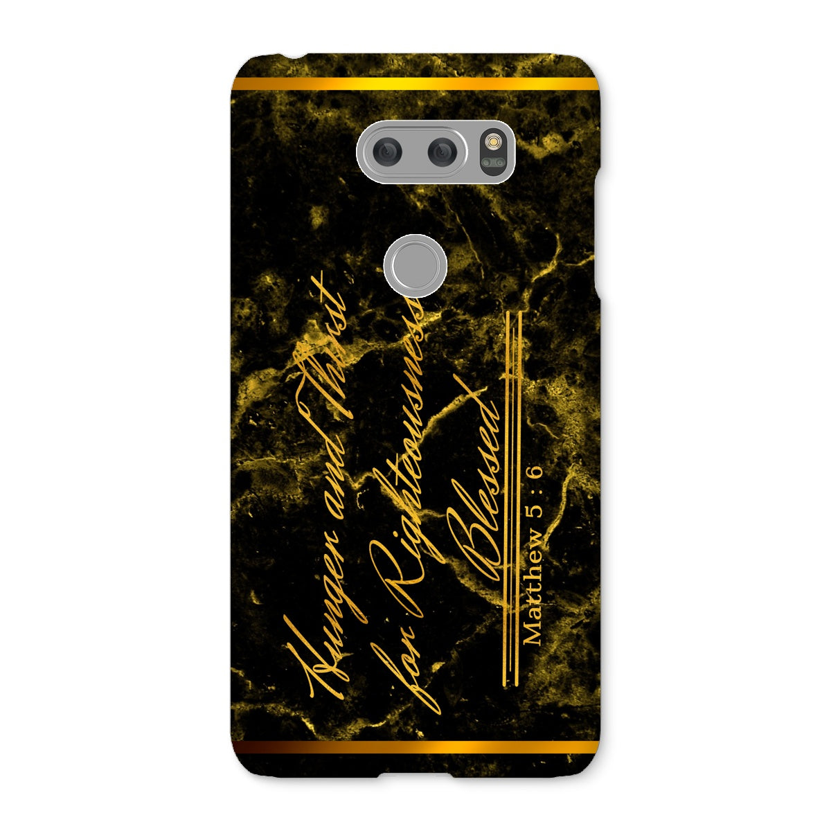 Hunger and Thirst for Righteousness || Matthew 5:6 Snap Phone Case