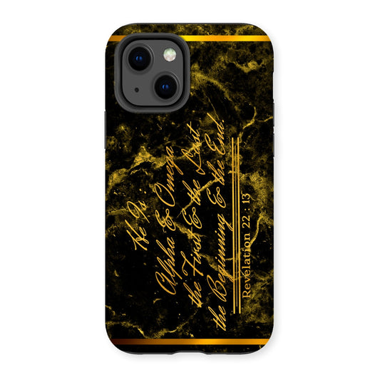 Alpha & Omega || Revelation 22:13 Tough Phone Case