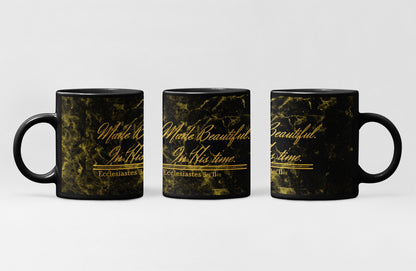 Made Beautiful in His Time || Ecclesiastes 3:11 Mug